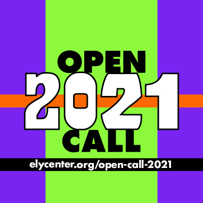 Ely Center Open Call 2021